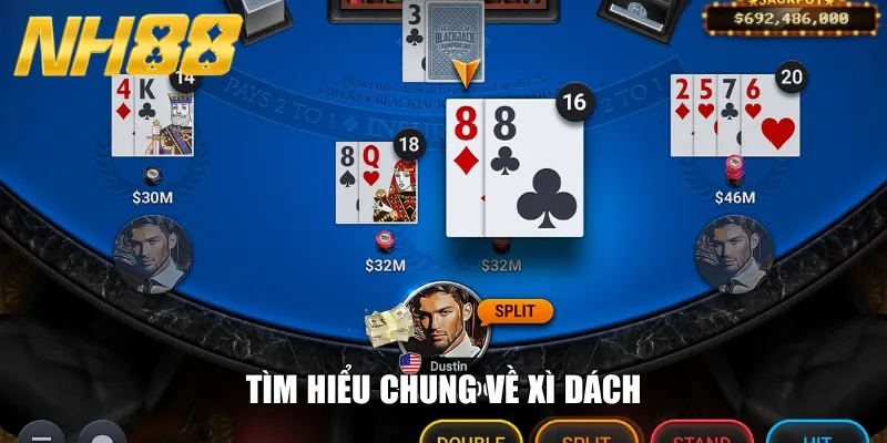 Tìm hiểu chung về xì dách